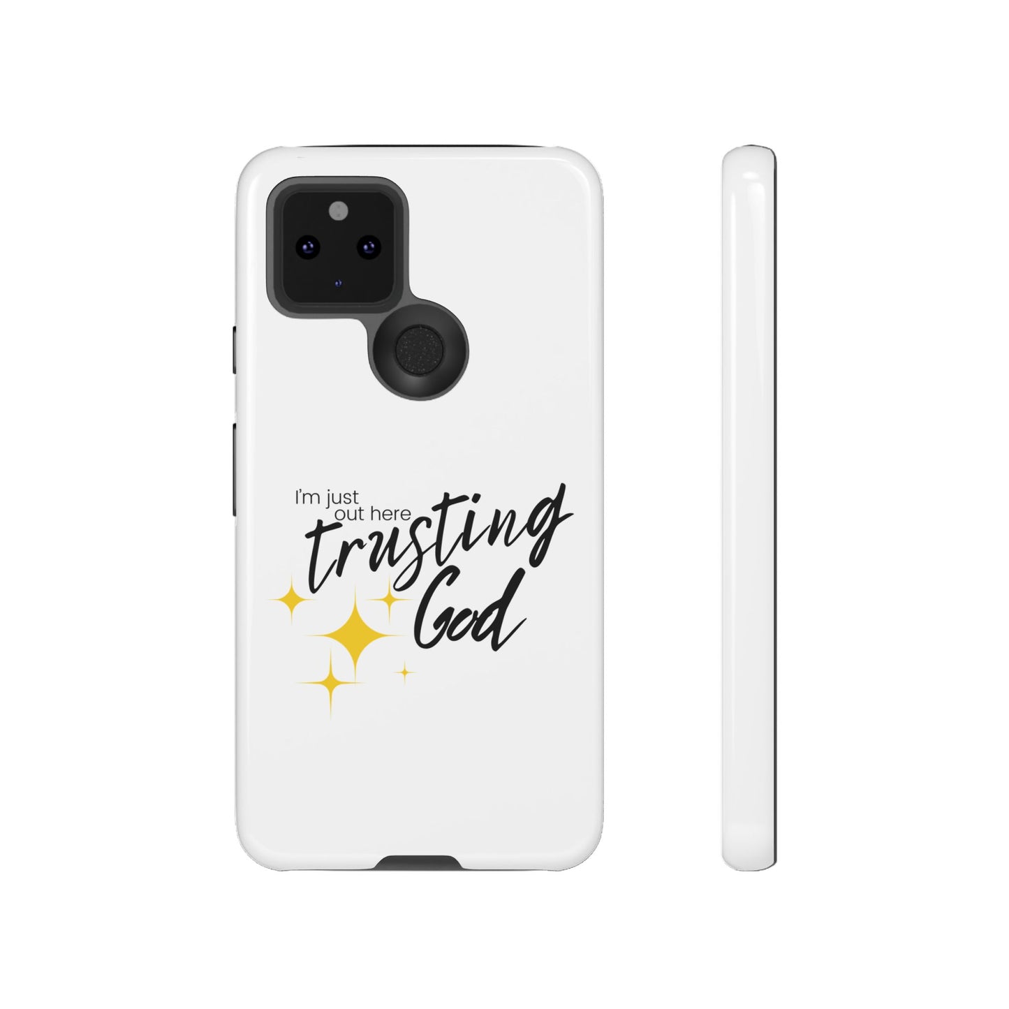 I'm Just Out Here Trusting God - Phone Case