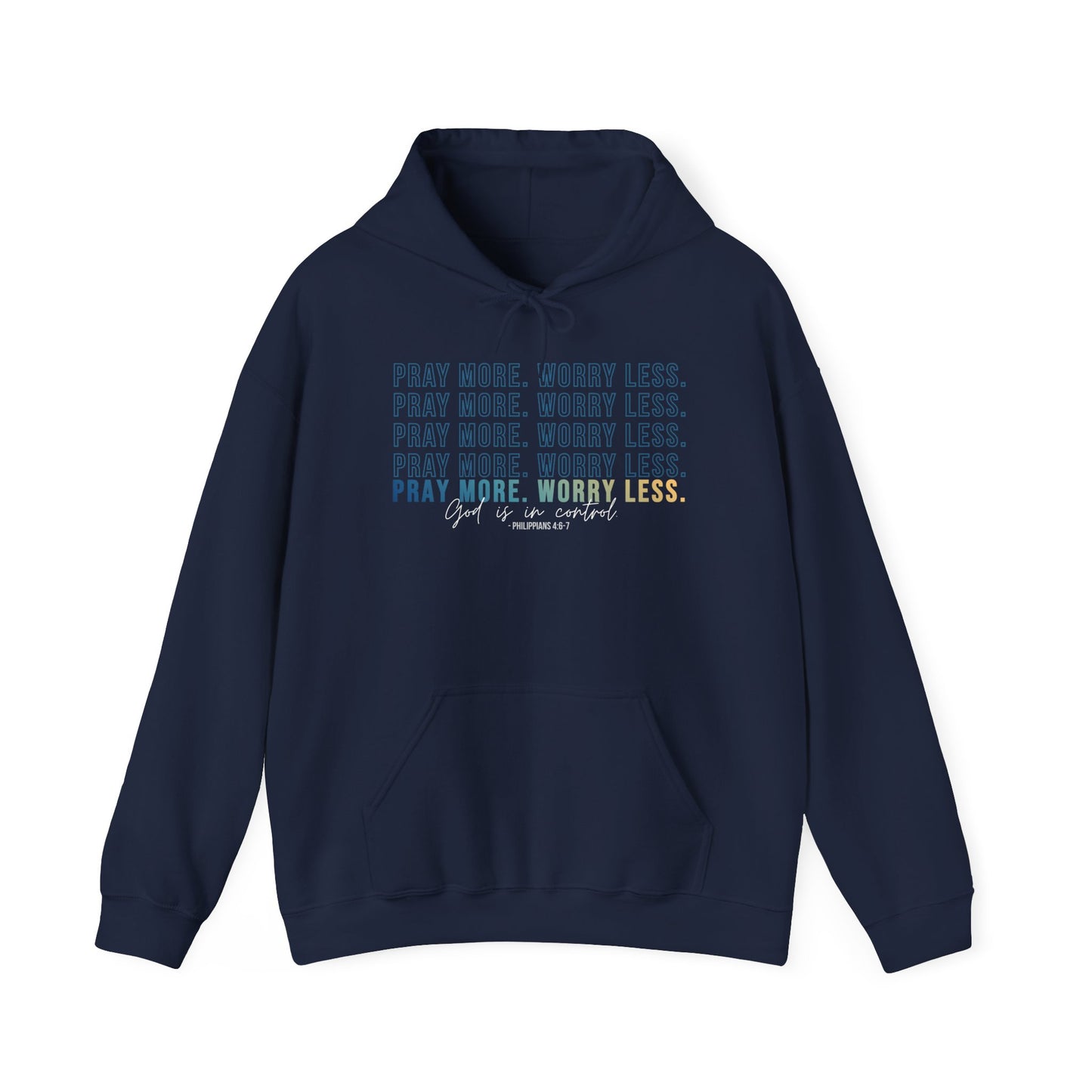 Pray More Worry Less 2.0 Christian Hoodie, Inspirational Sweatshirt, Cozy Gift for Her, Motivation Apparel, Self-Care Reminder