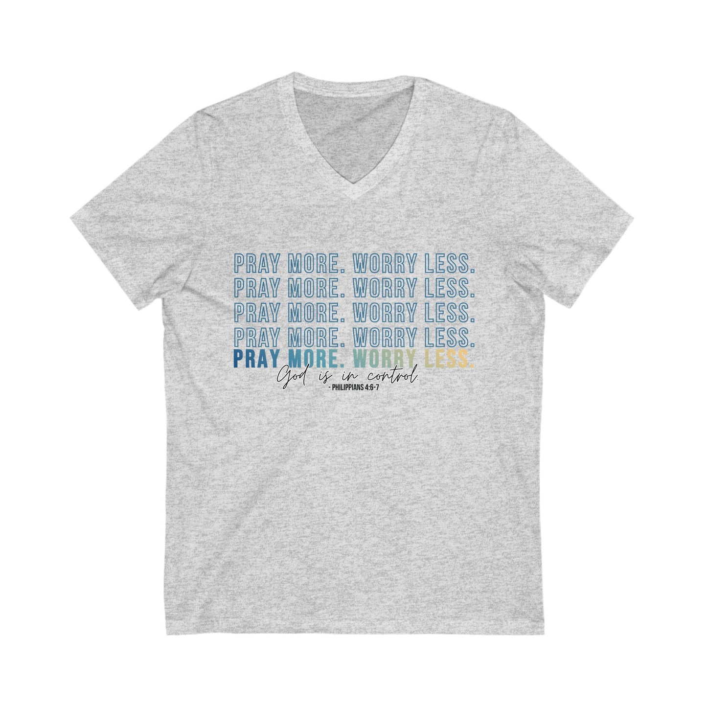 Pray More Worry Less 2.0 - V-Neck Tee, Inspirational T-Shirt, Relaxed Fit Top, Faith-Based Clothing, Everyday Wear, Gift for Women