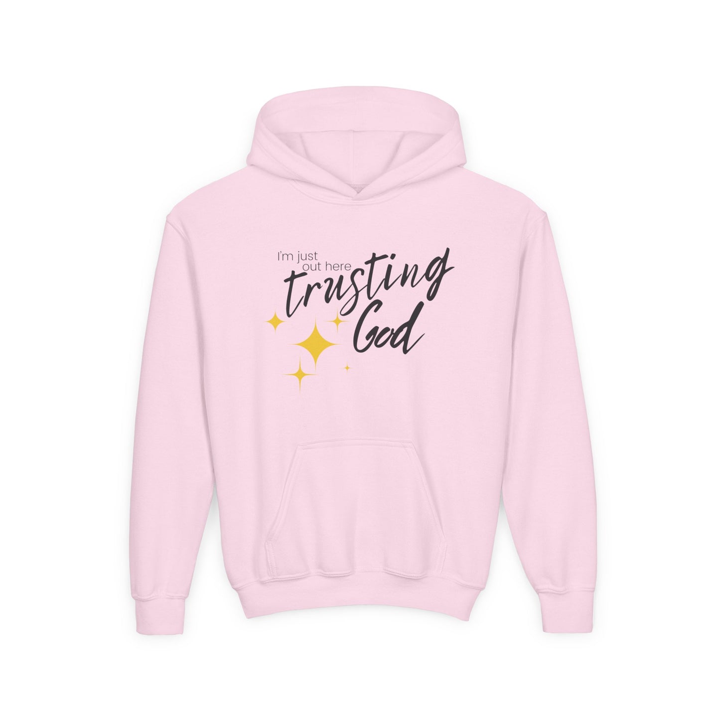 I'm Just Out Here Trusting God - Youth Hooded Sweatshirt