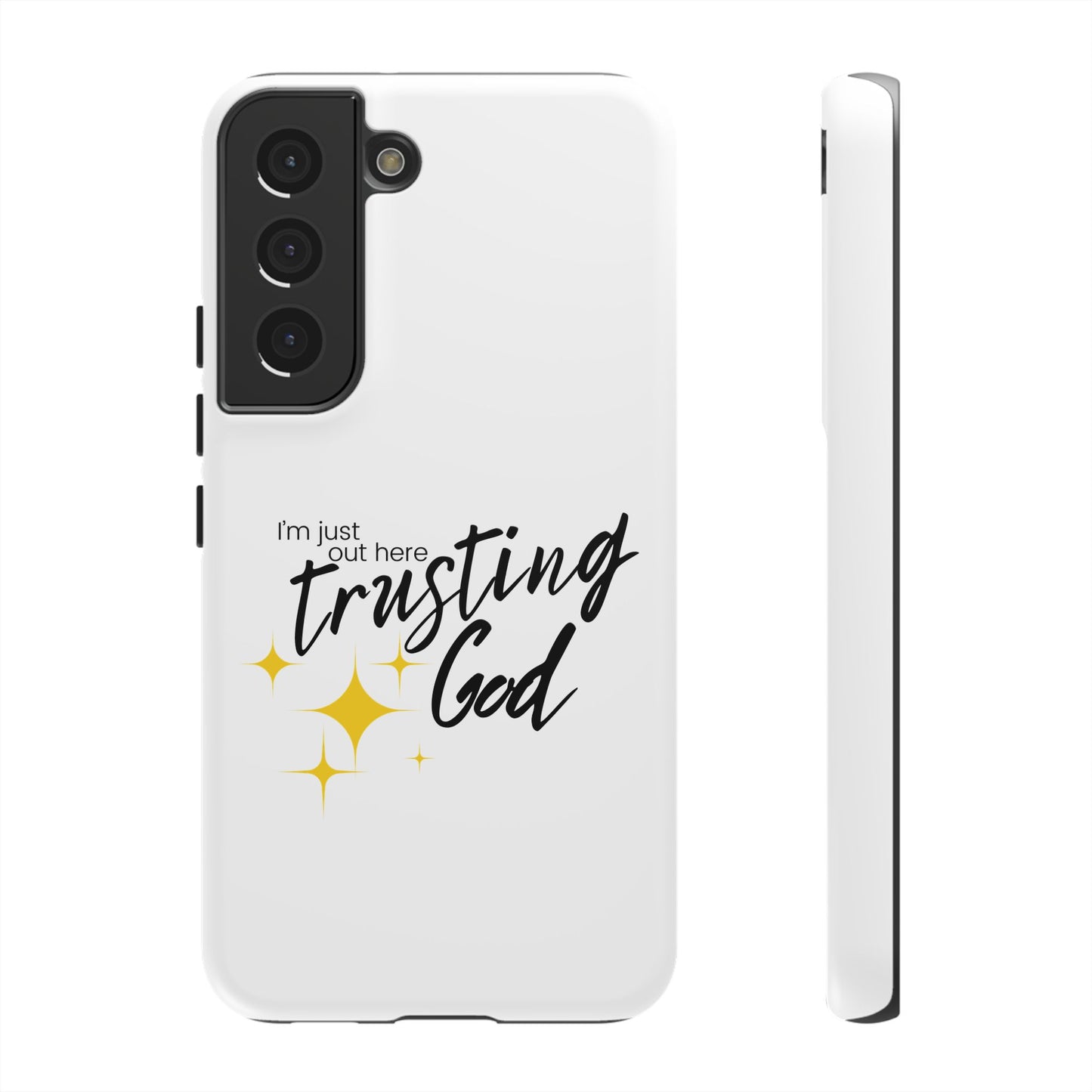 I'm Just Out Here Trusting God - Phone Case