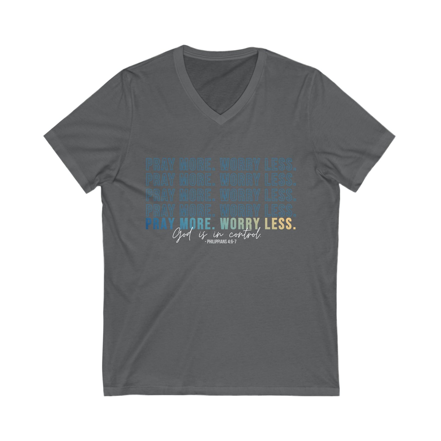 Pray More Worry Less 2.0 - V-Neck Tee, Inspirational T-Shirt, Relaxed Fit Top, Faith-Based Clothing, Everyday Wear, Gift for Women