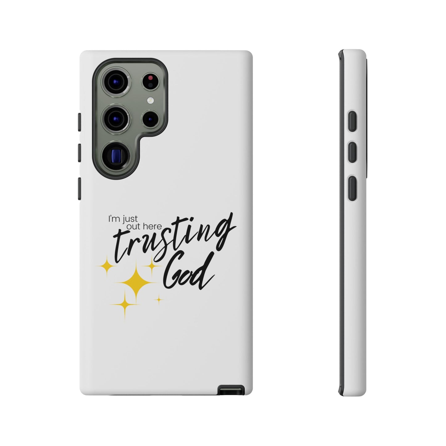 I'm Just Out Here Trusting God - Phone Case