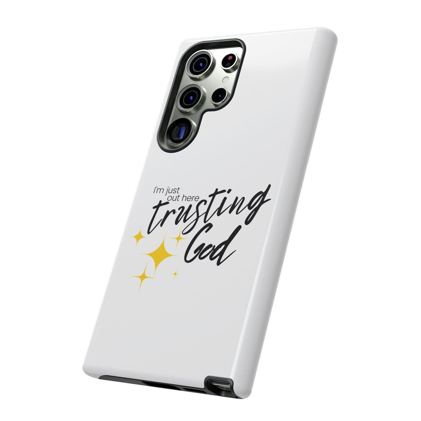 I'm Just Out Here Trusting God - Phone Case