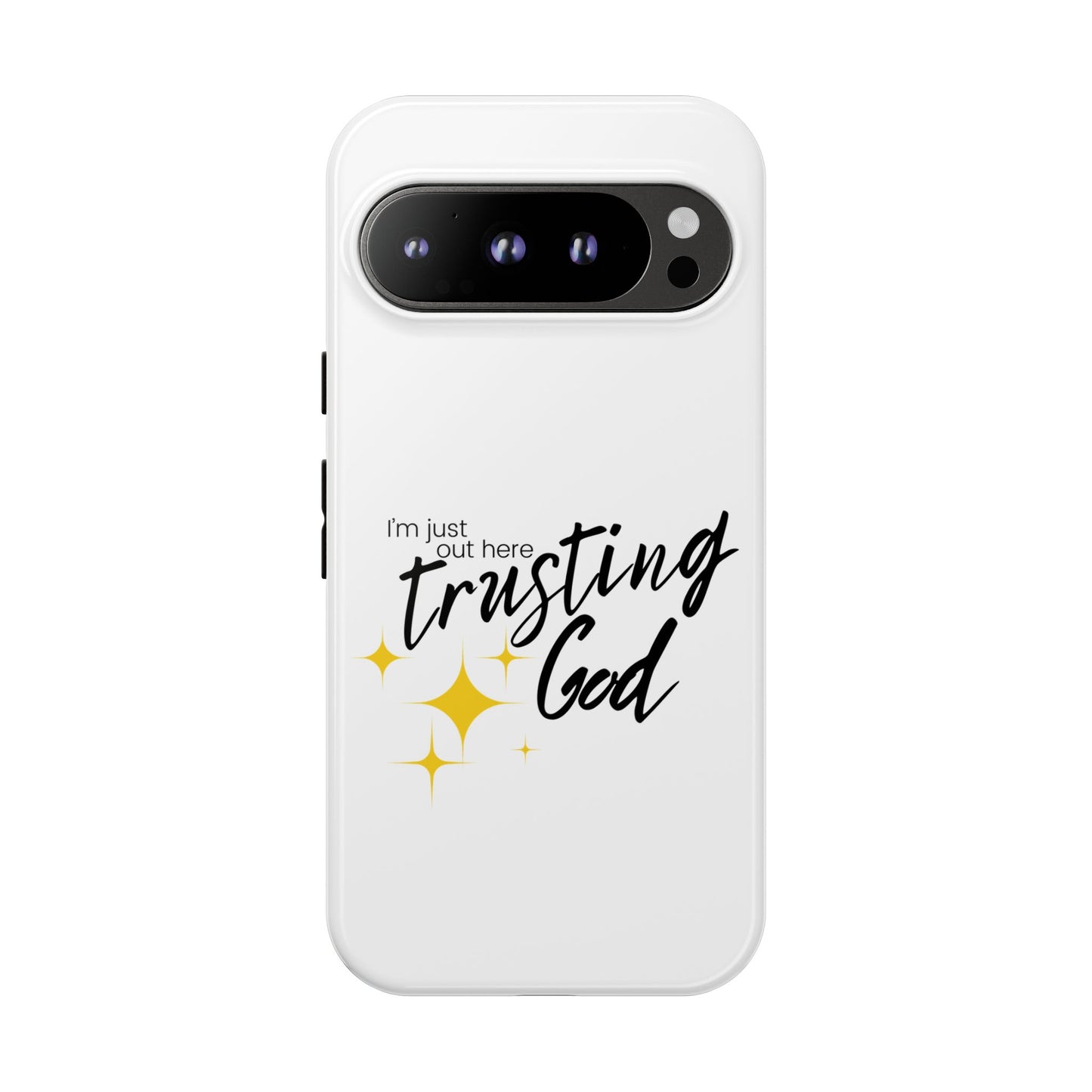 I'm Just Out Here Trusting God - Phone Case
