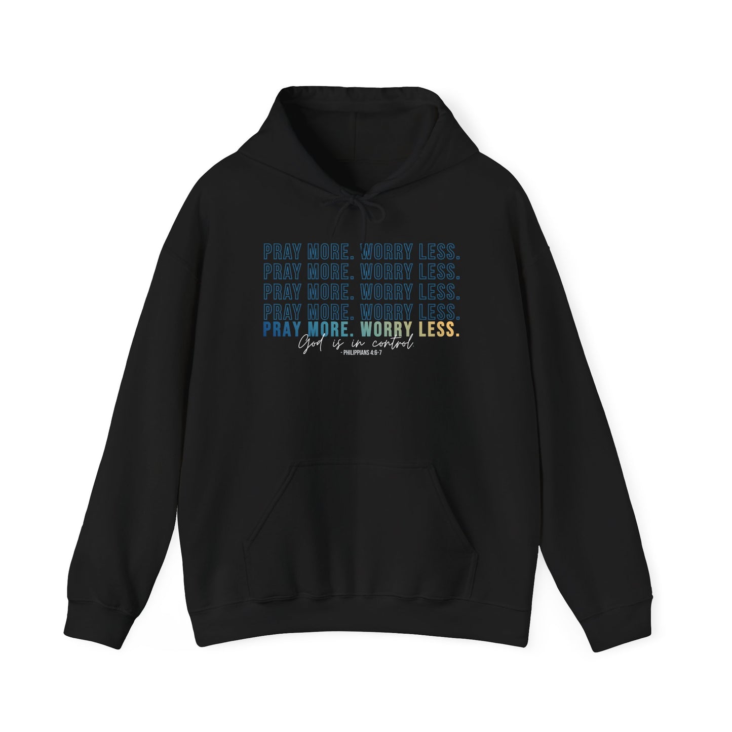 Pray More Worry Less 2.0 Christian Hoodie, Inspirational Sweatshirt, Cozy Gift for Her, Motivation Apparel, Self-Care Reminder
