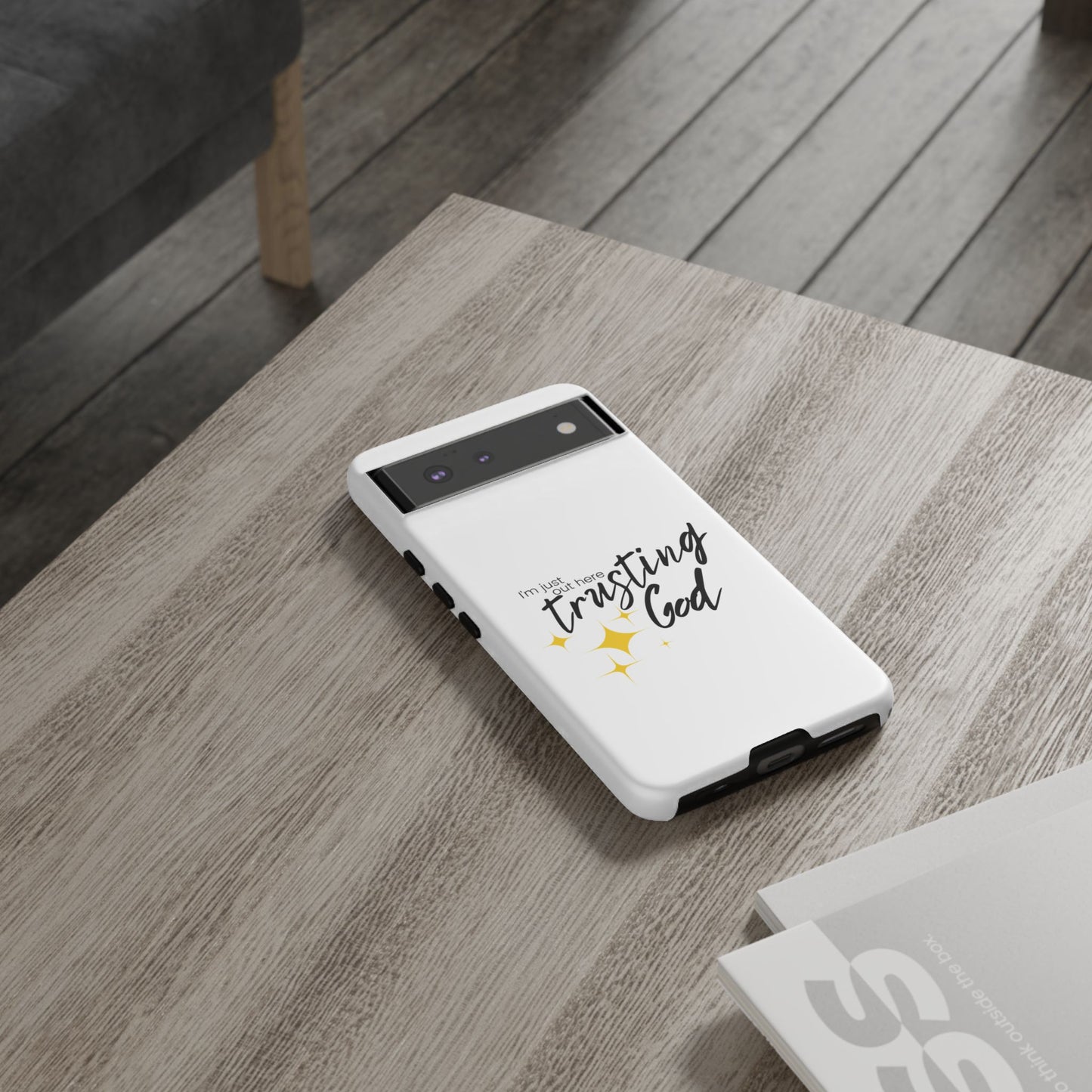 I'm Just Out Here Trusting God - Phone Case