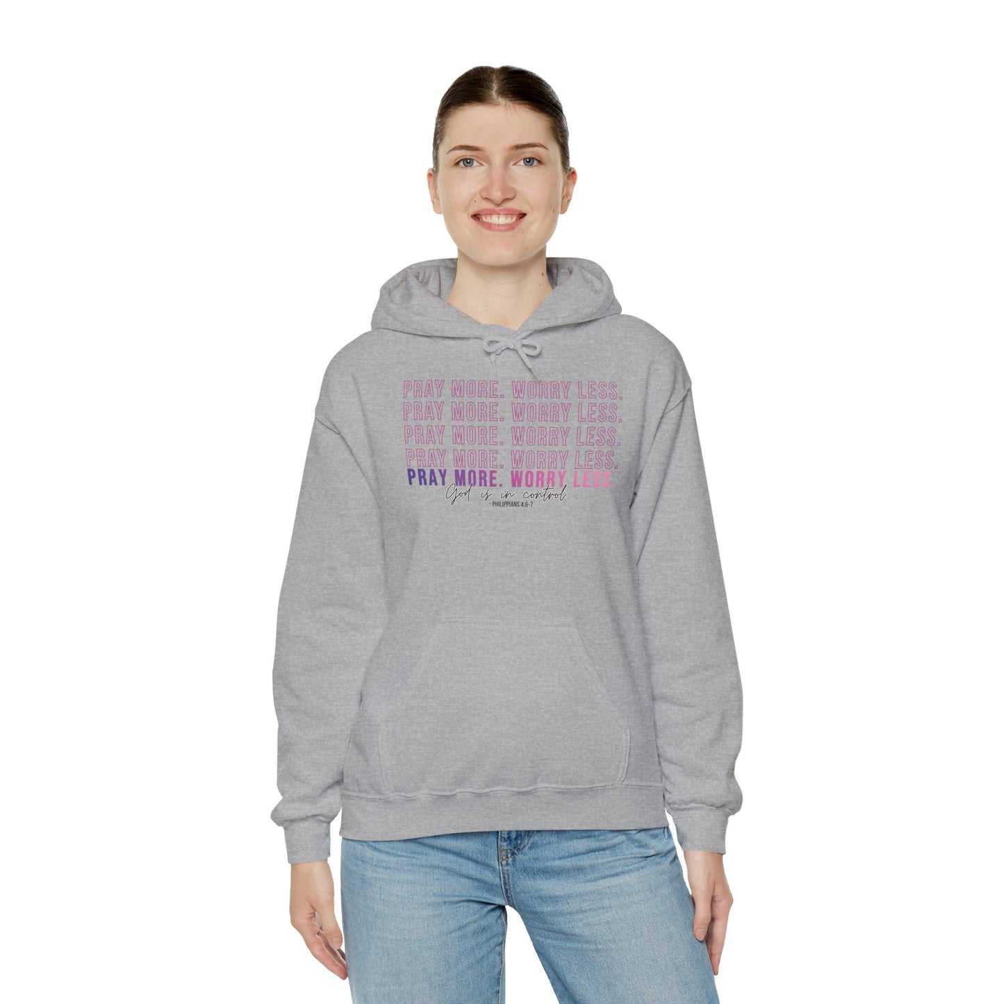 Pray More Worry Less Hoodie, Inspirational Sweatshirt, Cozy Gift for Her, Motivation Apparel, Self-Care Reminder