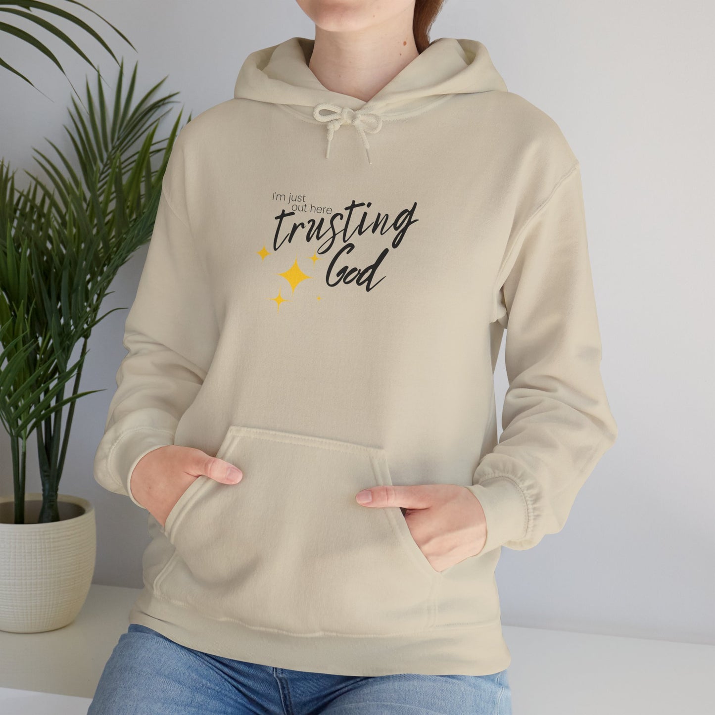 I'm Just Out Here Trusting God - Unisex Heavy Blend™ Hooded Sweatshirt
