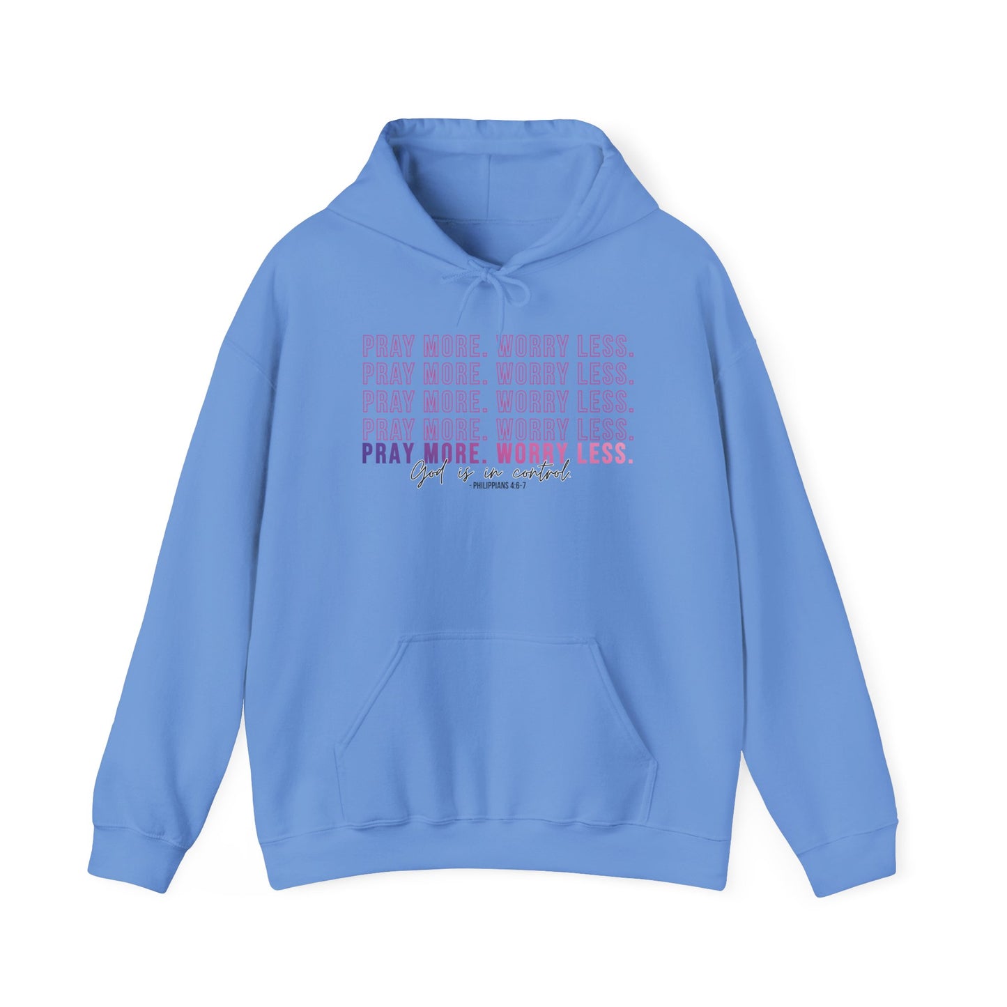 Pray More Worry Less Hoodie, Inspirational Sweatshirt, Cozy Gift for Her, Motivation Apparel, Self-Care Reminder