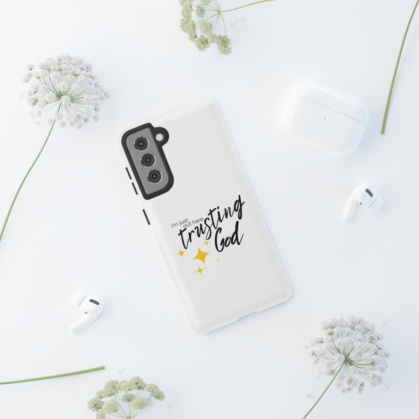 I'm Just Out Here Trusting God - Phone Case