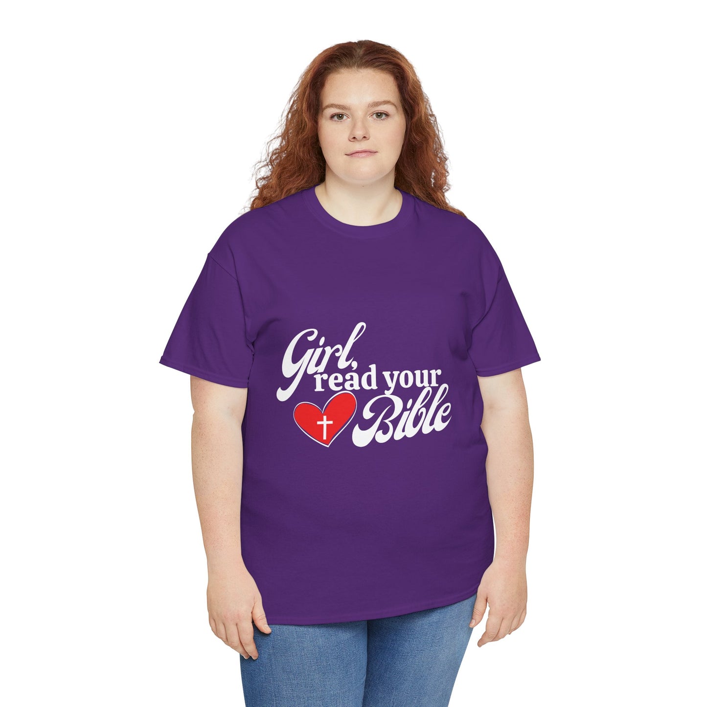Girl, Read Your Bible Unisex Heavy Cotton Tee - Faith-Based Apparel, Christian Gift, Casual Outfit, Religious T-Shirt, Inspirational Fashion