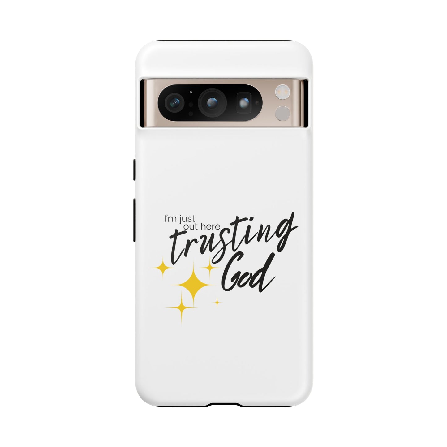 I'm Just Out Here Trusting God - Phone Case