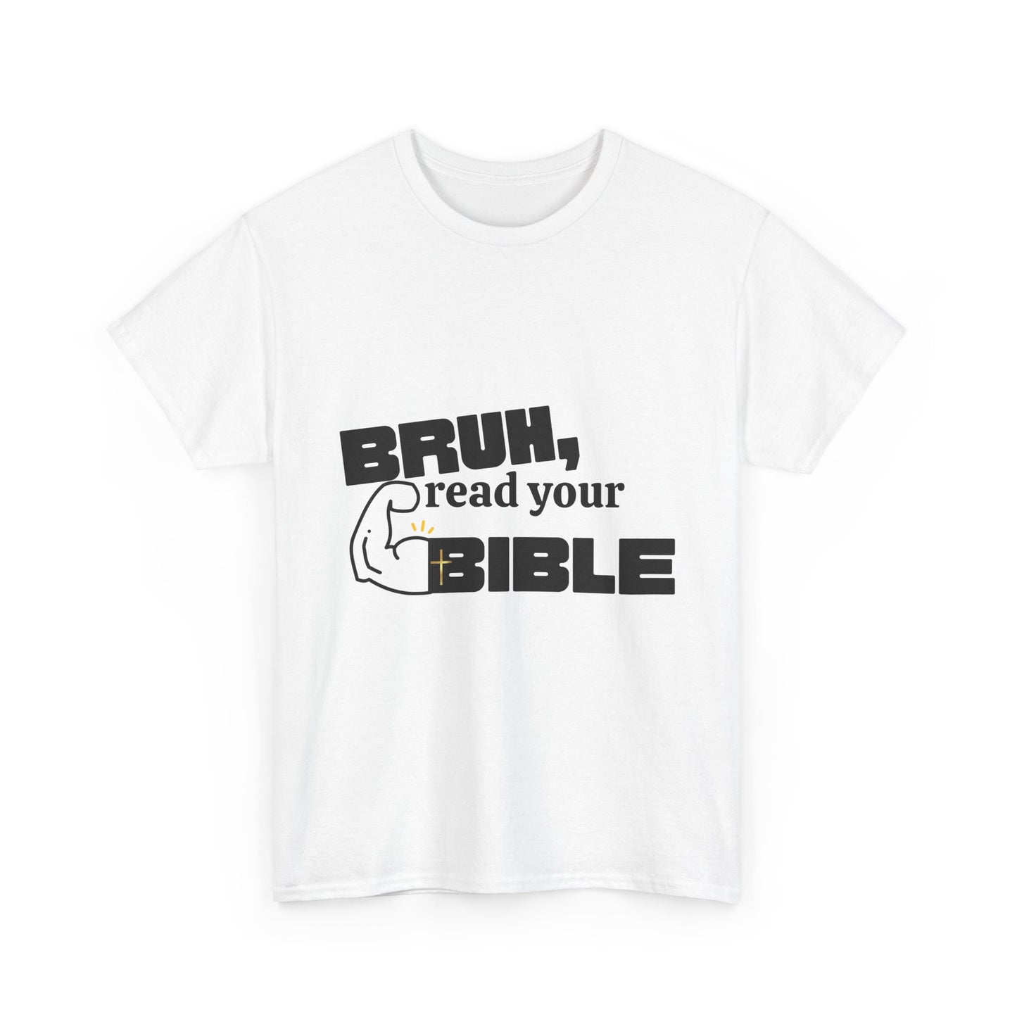 Bruh, Read Your Bible - Funny Bible Quote T-Shirt, Christian Gift, Men's Tee, Casual Wear, Church Shirt, Humor Apparel