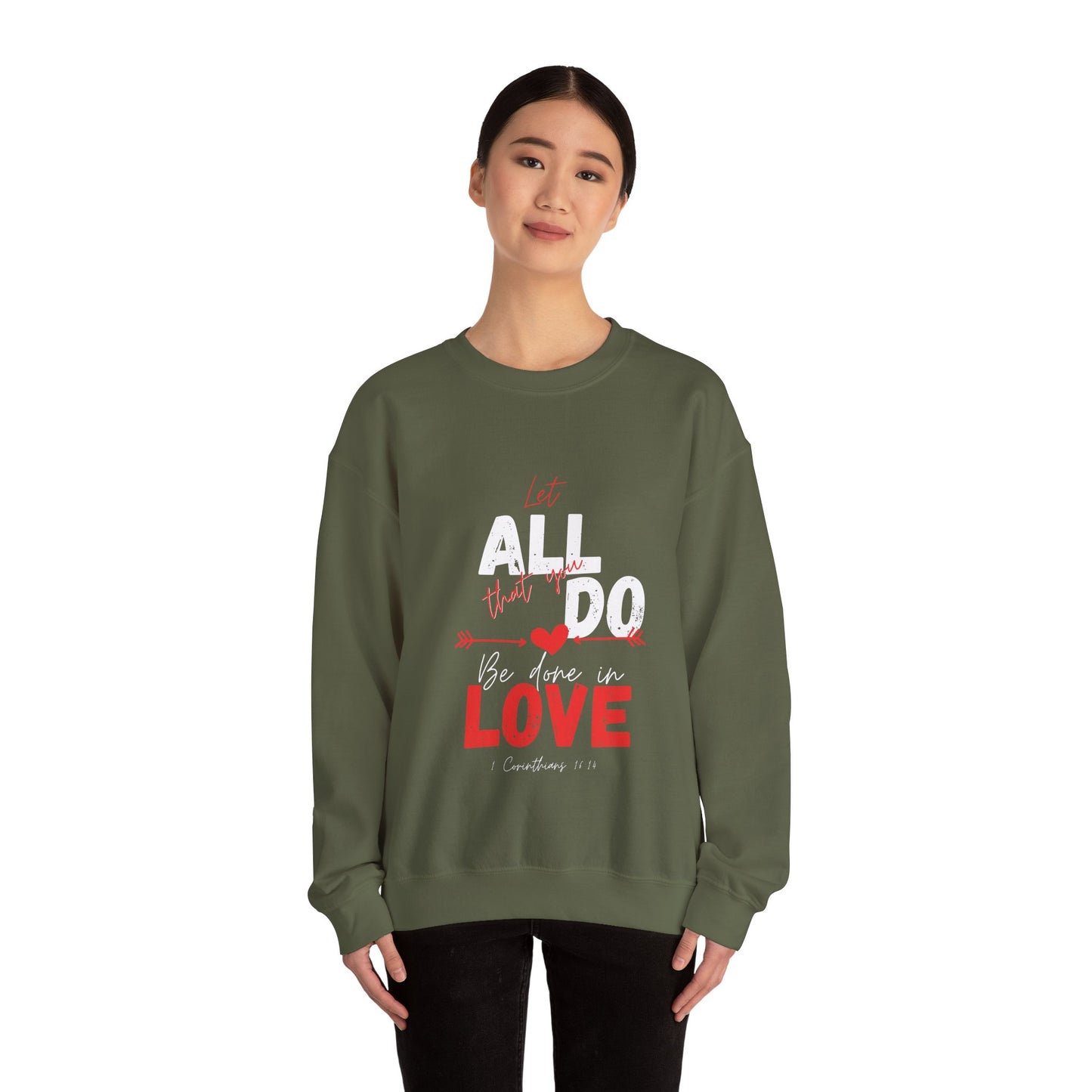 1 Corinthians 16:14 Love Sweatshirt, Couples Gift, Valentine's Day, Anniversary, Casual Wear, Christian Apparel