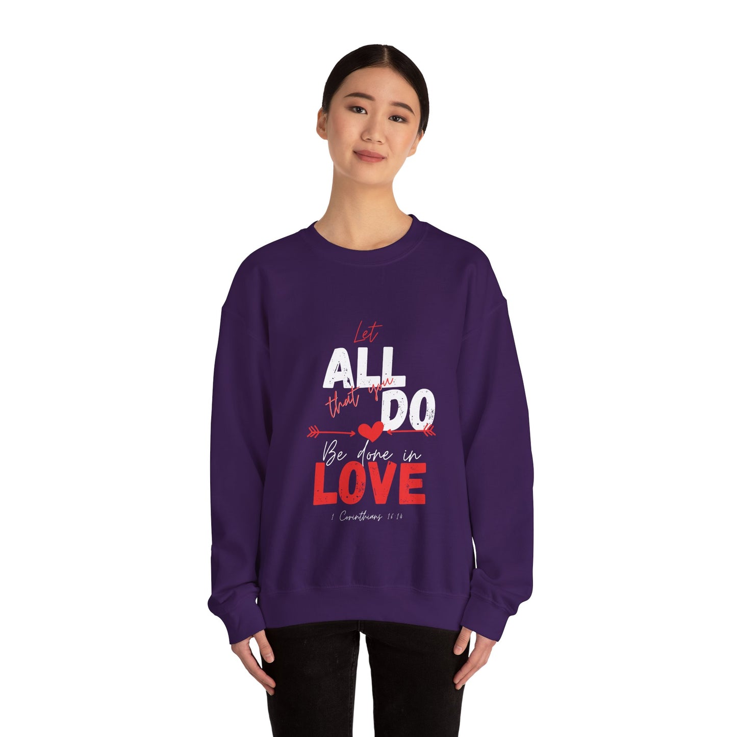 1 Corinthians 16:14 Love Sweatshirt, Couples Gift, Valentine's Day, Anniversary, Casual Wear, Christian Apparel
