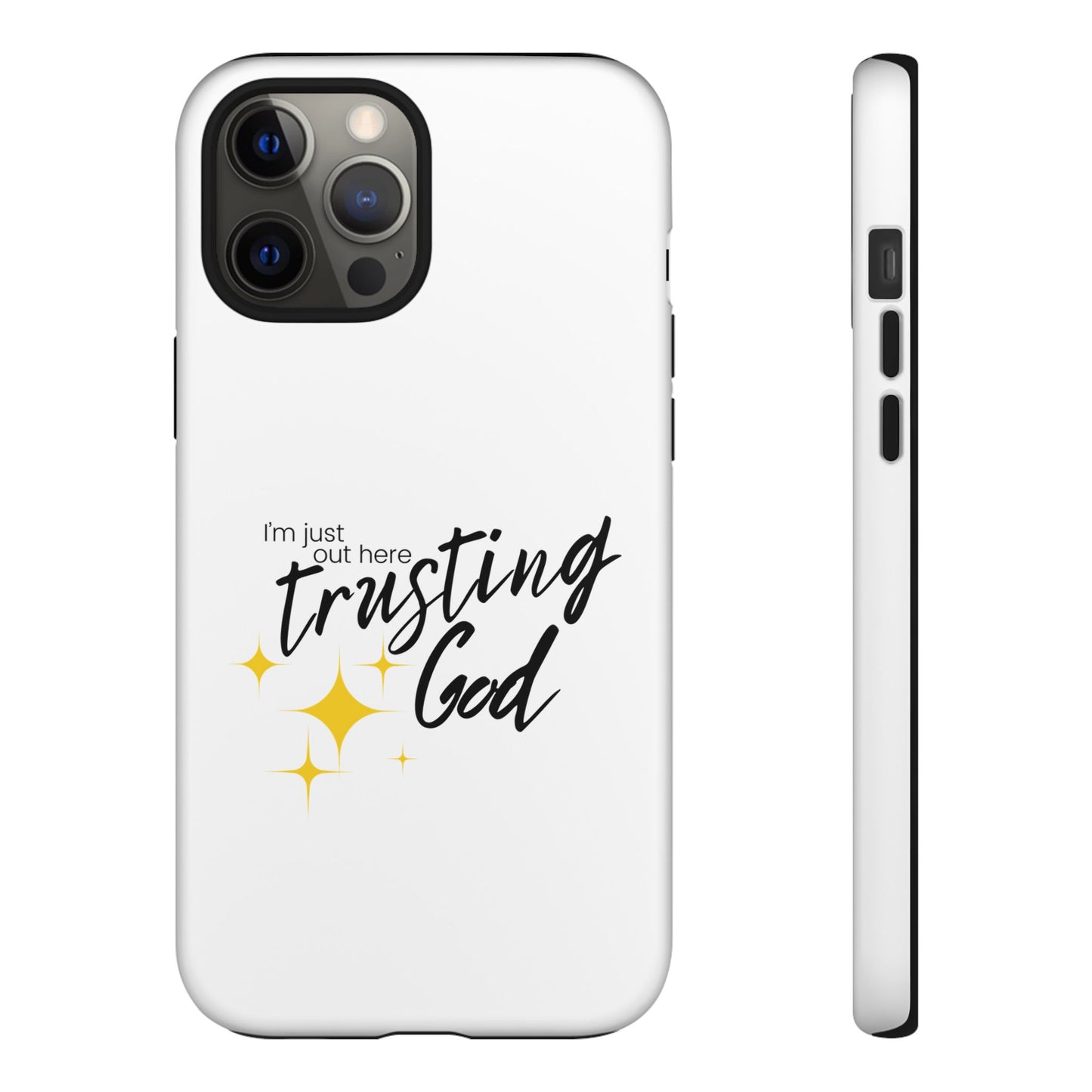 I'm Just Out Here Trusting God - Phone Case