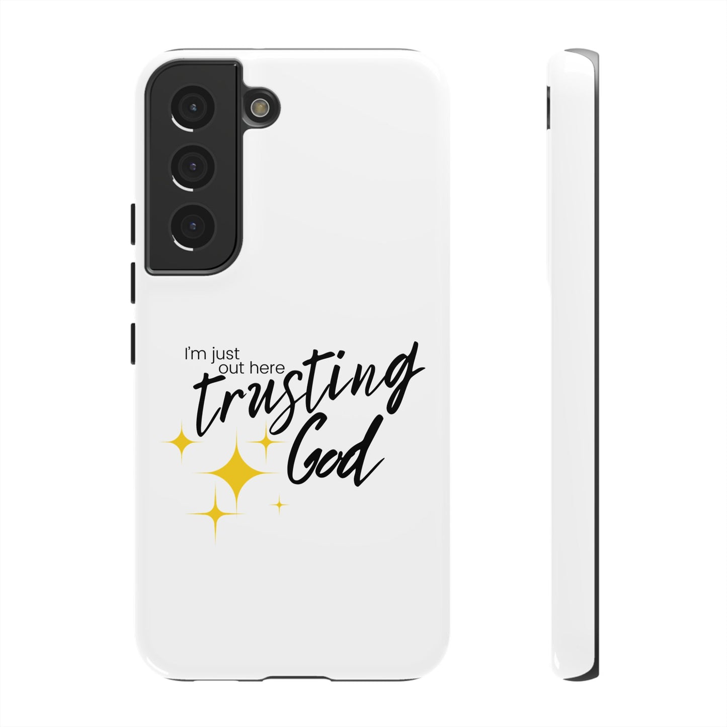 I'm Just Out Here Trusting God - Phone Case