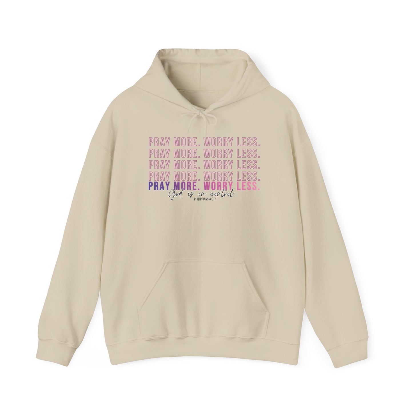 Pray More Worry Less Hoodie, Inspirational Sweatshirt, Cozy Gift for Her, Motivation Apparel, Self-Care Reminder