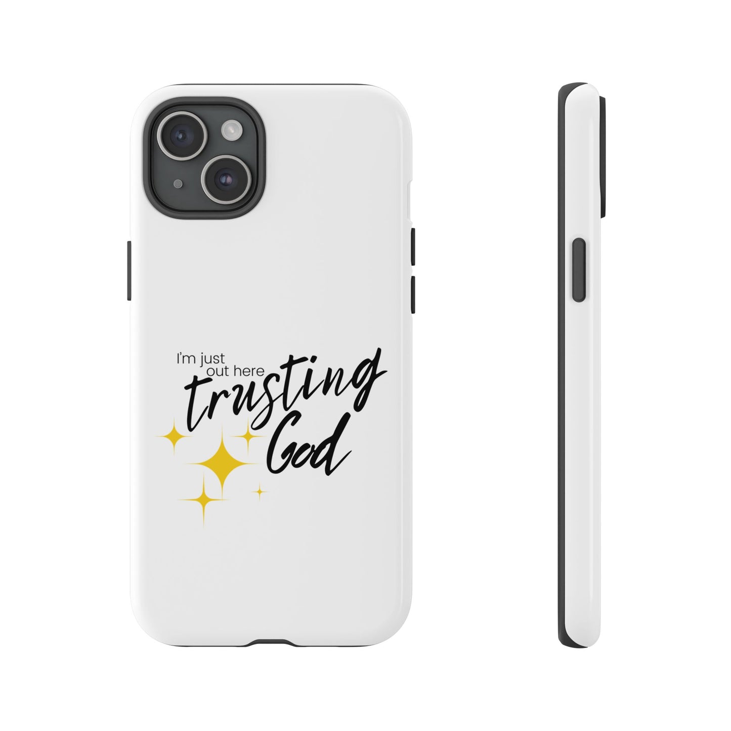 I'm Just Out Here Trusting God - Phone Case