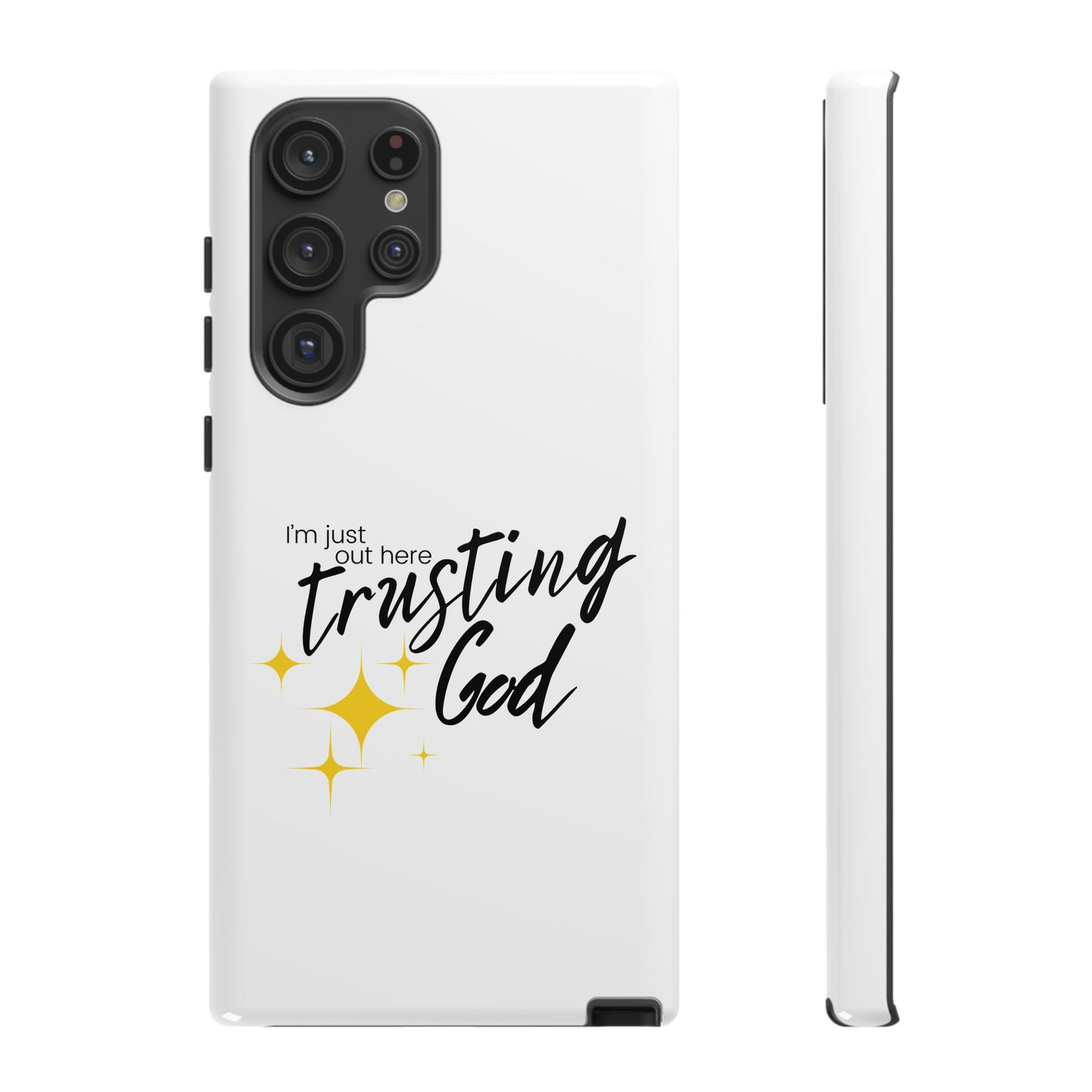 I'm Just Out Here Trusting God - Phone Case