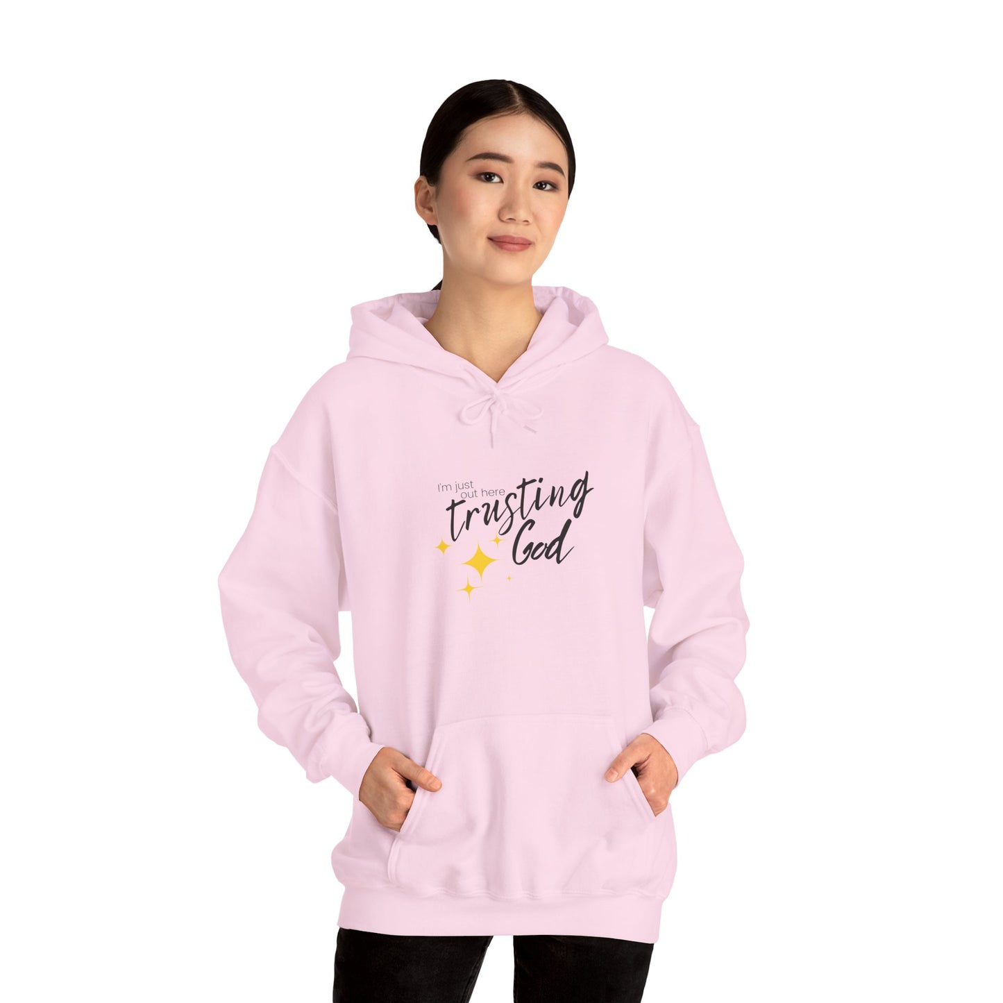I'm Just Out Here Trusting God - Unisex Heavy Blend™ Hooded Sweatshirt