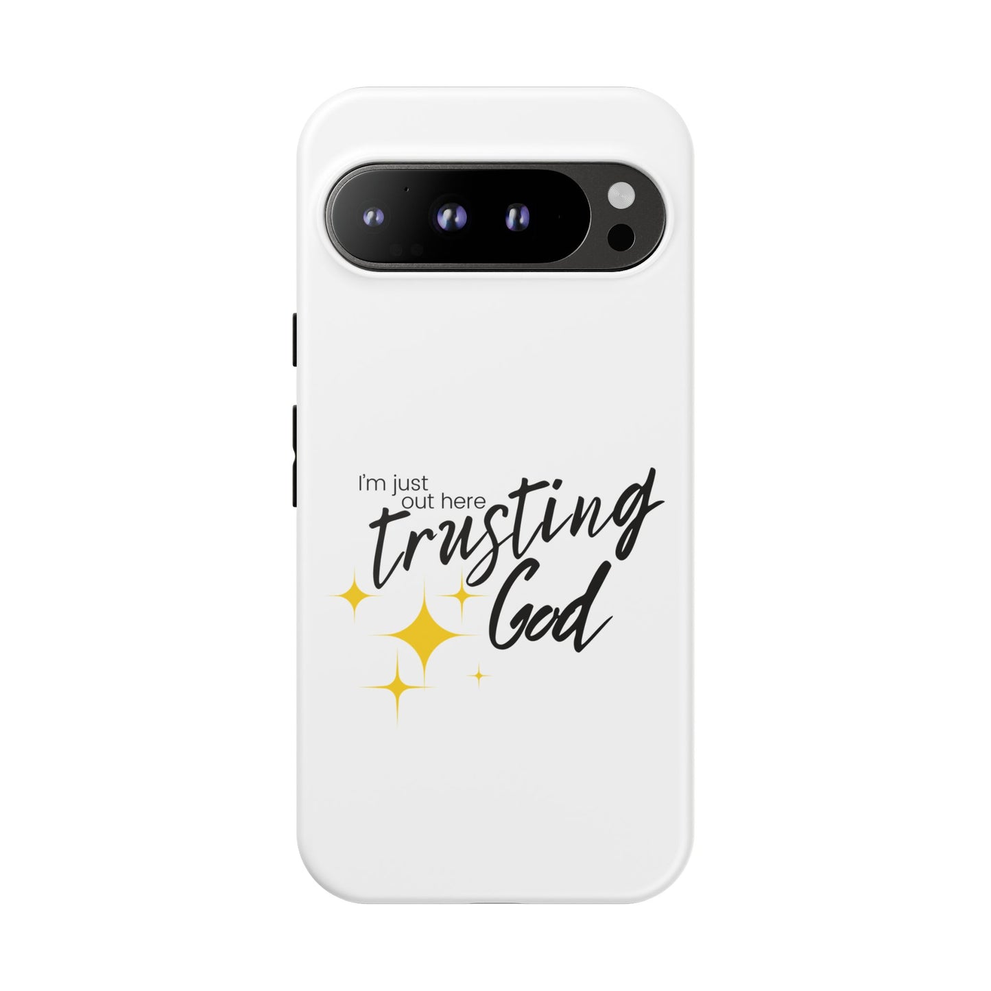 I'm Just Out Here Trusting God - Phone Case