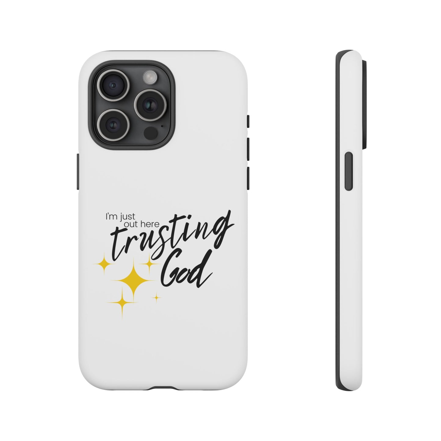 I'm Just Out Here Trusting God - Phone Case