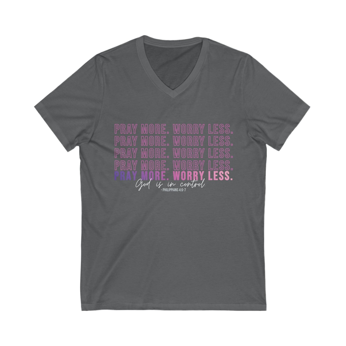 Pray More Worry Less V-Neck Tee, Inspirational T-Shirt, Relaxed Fit Top, Faith-Based Clothing, Everyday Wear, Gift for Women